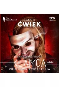 Kłamca. Zbiorowa tricksteria