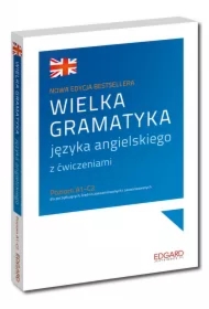 Okładka: Wielka Gramatyka Języka Angielskiego A1-C2 - Aleksandra Borowska