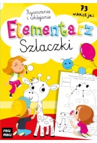 Elementarz. Szlaczki. Pisanie i wyklejanie