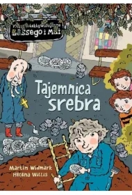 Tajemnica srebra. Biuro Detektywistyczne Lassego i Mai. Tom 26