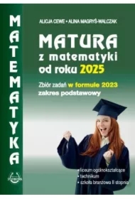 Matura z matematyki od roku 2025 w formule 2023. Zakres podstawowy
