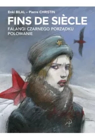 Fins de Siecle: Falangi Czarnego Porządku, Polowanie