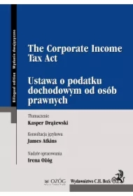 Ustawa o podatku dochodowym od osób prawnych. The Corporate Income Tax Act