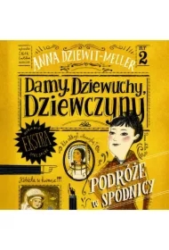 Damy, dziewuchy, dziewczyny podróże w spódnicy