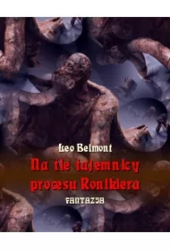 Na tle tajemnicy procesu Ronikiera