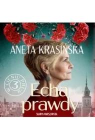 W cieniu PRL-u. Echa prawdy