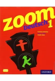 Zoom Deutsch 1: Student Book
