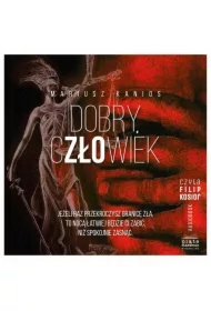 Dobry człowiek. Komisarz Zuzanna Nowacka. Tom 3