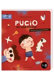 Pucio na wakacjach. Ćwiczenia wymowy dla przedszkolaków