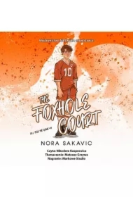 The Foxhole Court. All for the Game. Tom 1