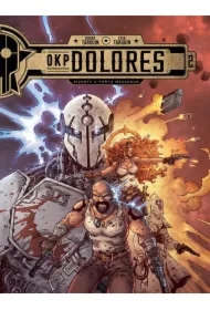 Sieroty z Fortu Messaoud. OKP Dolores. Tom 2