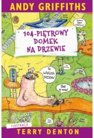 104-piętrowy domek na drzewie. Domek na drzewie. Tom 8