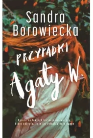 Przypadki Agaty W.