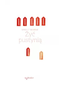 Żyć pustynią