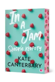 In a Jam. Słodkie kłopoty