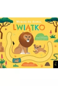 Wracaj do domu, lwiątko