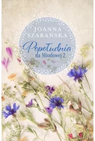 Popołudnia na Miodowej. Na Miodowej. Tom 2