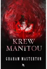 Krew Manitou. Manitou. Tom 4
