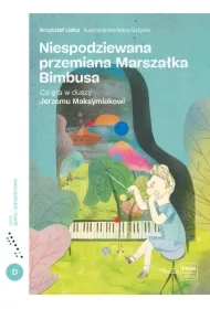 Niespodziewana przemiana marszałka Bimbusa