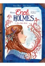 Metro Baker Street. Śledztwa Enoli Holmes. Tom 6