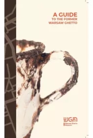 Przewodnik po dawnym getcie warszawskim
