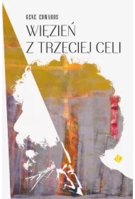 Więzień z trzeciej celi