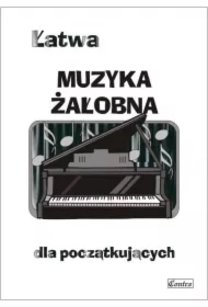 Łatwa muzyka żałobna dla początkujących