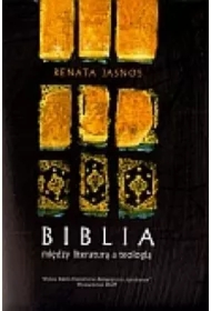Biblia między literaturą a teologią