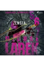 Zabójcze opowieści 6: Zemsta