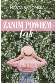 Zanim powiem tak. Tylko jedno słowo. Tom 3