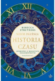 Nieco dłuższa historia czasu