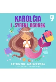 Karolcia i syreni ogonek