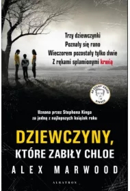 Dziewczyny które zabiły Chloe