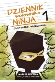 Pierwsze wyzwanie. Dziennik wojownika ninja. Tom 1