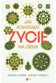Jak powstało życie na Ziemi