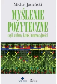 Myślenie pożyteczne, czyli zielony kciuk..