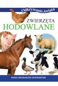 Odkrywanie świata. Zwierzęta hodowlane