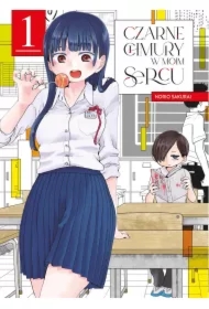 Czarne chmury w moim sercu. Tom 1