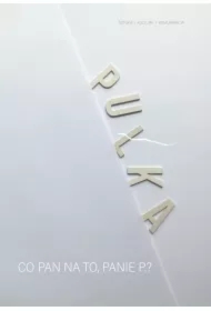 Co Pan na to, Panie P.?