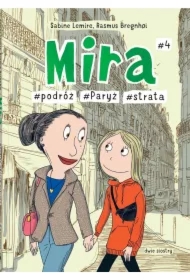 #podróż #Paryż #strata. Mira. Tom 4