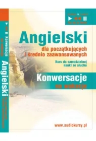 Angielski dla początkujących i średnio zaawansowanych "Konwersacje na wakacje"