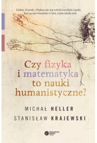 Czy fizyka i matematyka to nauki humanistyczne?