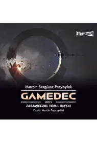 Gamedec. Część 3. Zabaweczki. Tom 1. Błyski