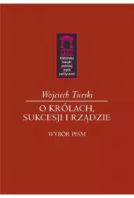 O królach, sukcesji i rządzie
