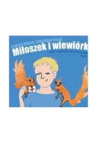 Miłoszek i wiewórki Bajki o udzielaniu pierwszej pomocy część 1