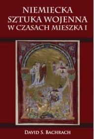 Niemiecka sztuka wojenna w czasach Mieszka I