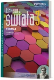 Ciekawi świata. Chemia 3. Podręcznik. Zakres rozszerzony. Szkoły ponadgimnazjalne