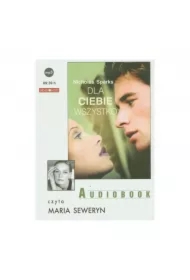 Dla ciebie wszystko (książka audio)