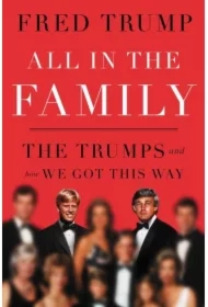 All in the Family. The Trumps and How We Got This Way wer. angielska