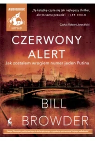 Czerwony alert jak zostałem wrogiem numer jeden putina